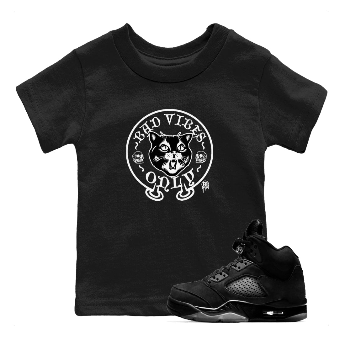 5s Black Cat shirts to match jordans Bad Vibes Only sneaker match tees Air Jordan 5 Black Cat SNRT Sneaker Release Tees Youth Baby Black 1 crew neck shirts