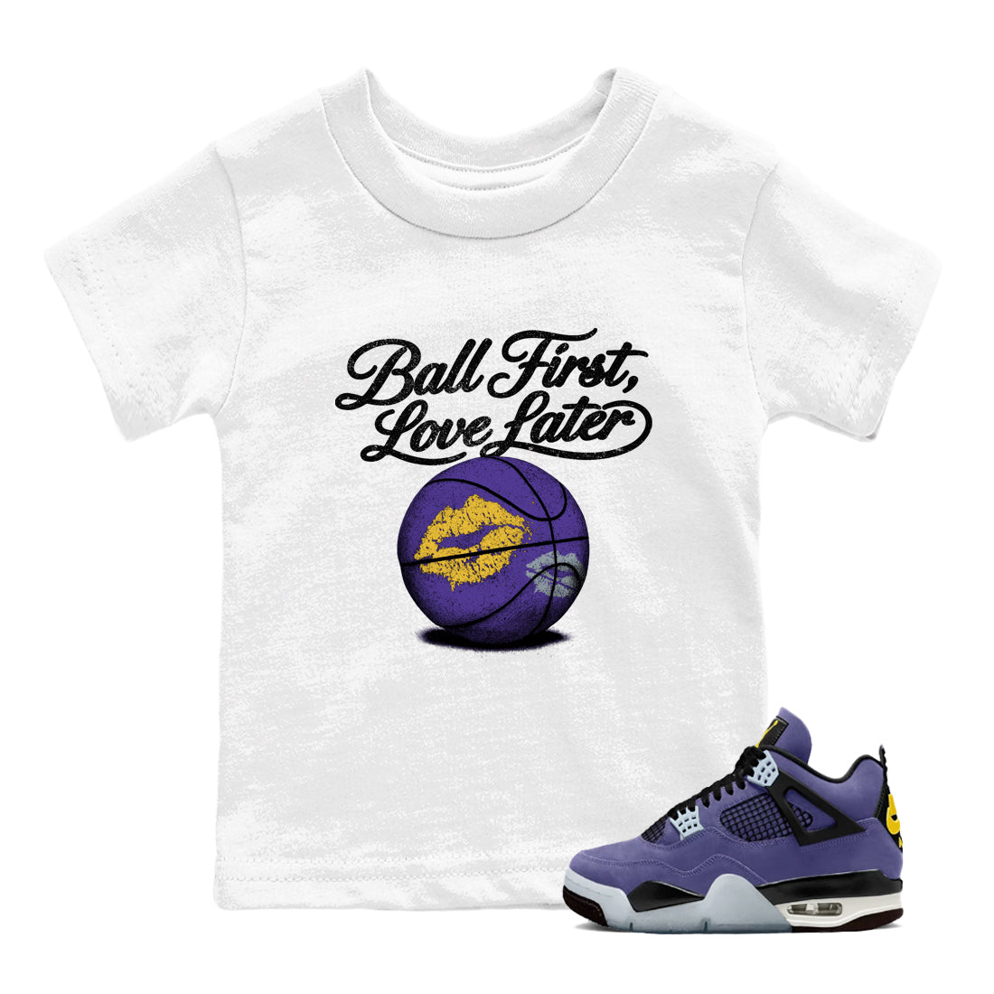 Sneaker match tees – Sneaker Tees To Match Air Jordan 4 Lakeshow Shoes – Ball First Kiss Later Kids T-Shirt White 1