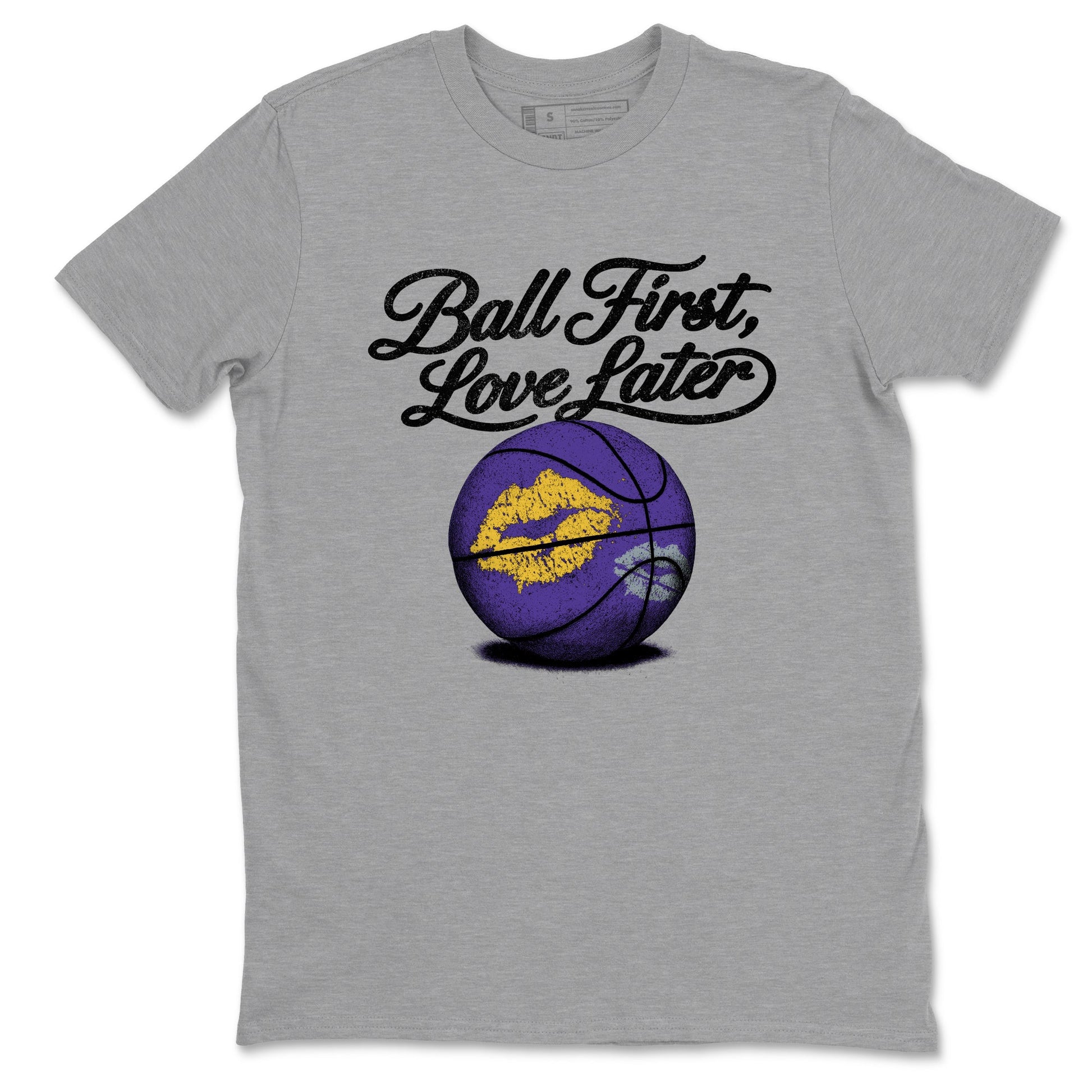 Sneaker match tees – Sneaker Tees To Match Air Jordan 4 Lakeshow Shoes – Ball First Kiss Later Tee Heather Grey 2