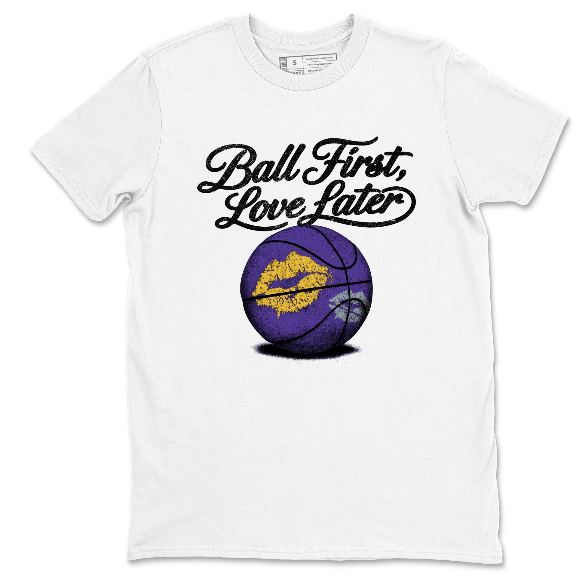 Sneaker match tees – Sneaker Tees To Match Air Jordan 4 Lakeshow Shoes – Ball First Kiss Later Tee White 2