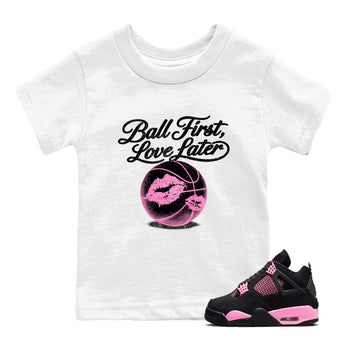 Perfect Valentine's Day Gifts graphic tee  – Sneaker Tees To Match Air Jordan 4 Pink Thunder – Ball First Kiss Later Kids Graphic T-Shirt White 1