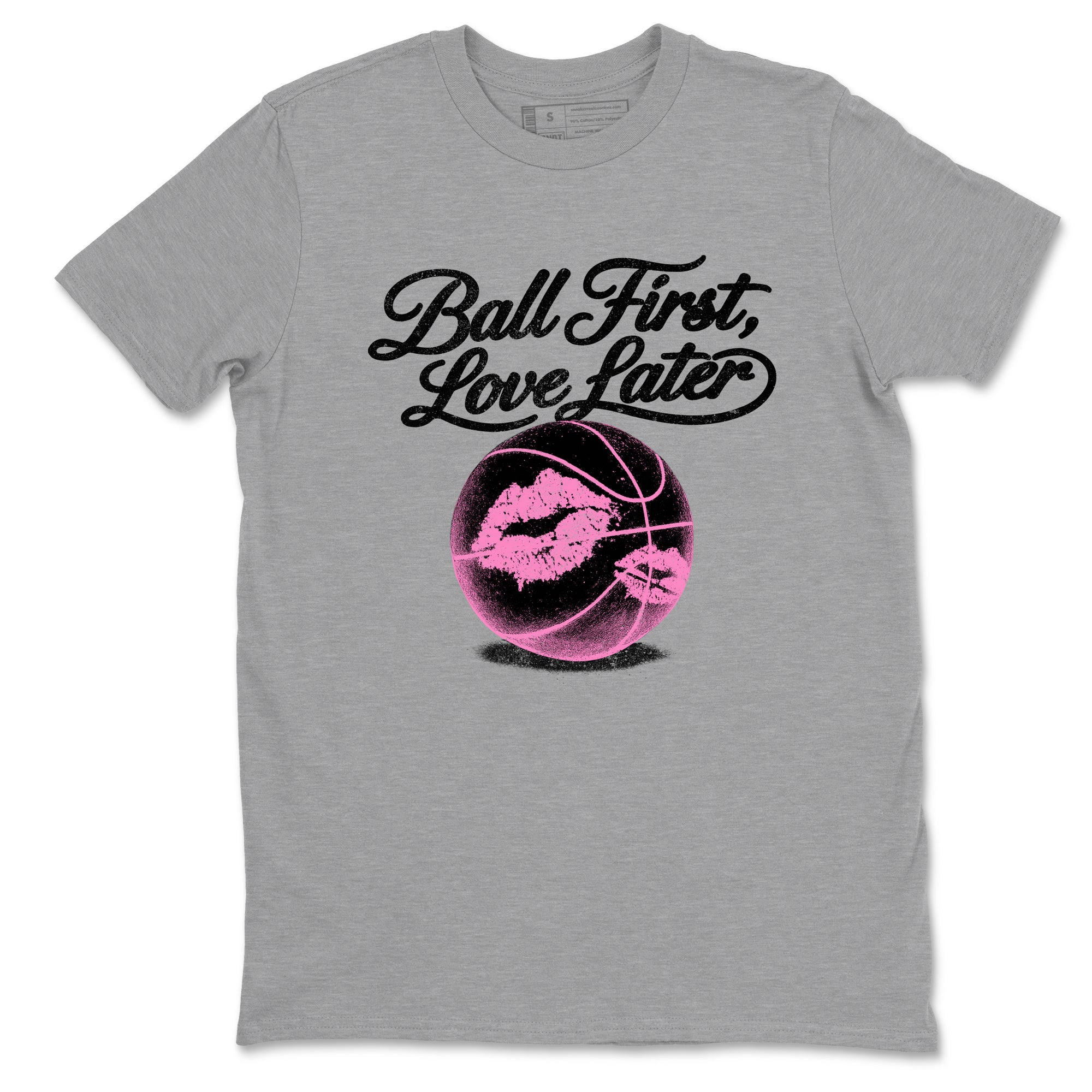 Perfect Valentine's Day Gifts graphic tee  – Sneaker Tees To Match Air Jordan 4 Pink Thunder – Ball First Kiss Later Tee Heather Grey 2