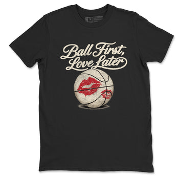 Sneaker match tees – Sneaker Tees To Match Air Jordan 4 Valentines Day Shoes – Ball First Kiss Later Tee Black 2
