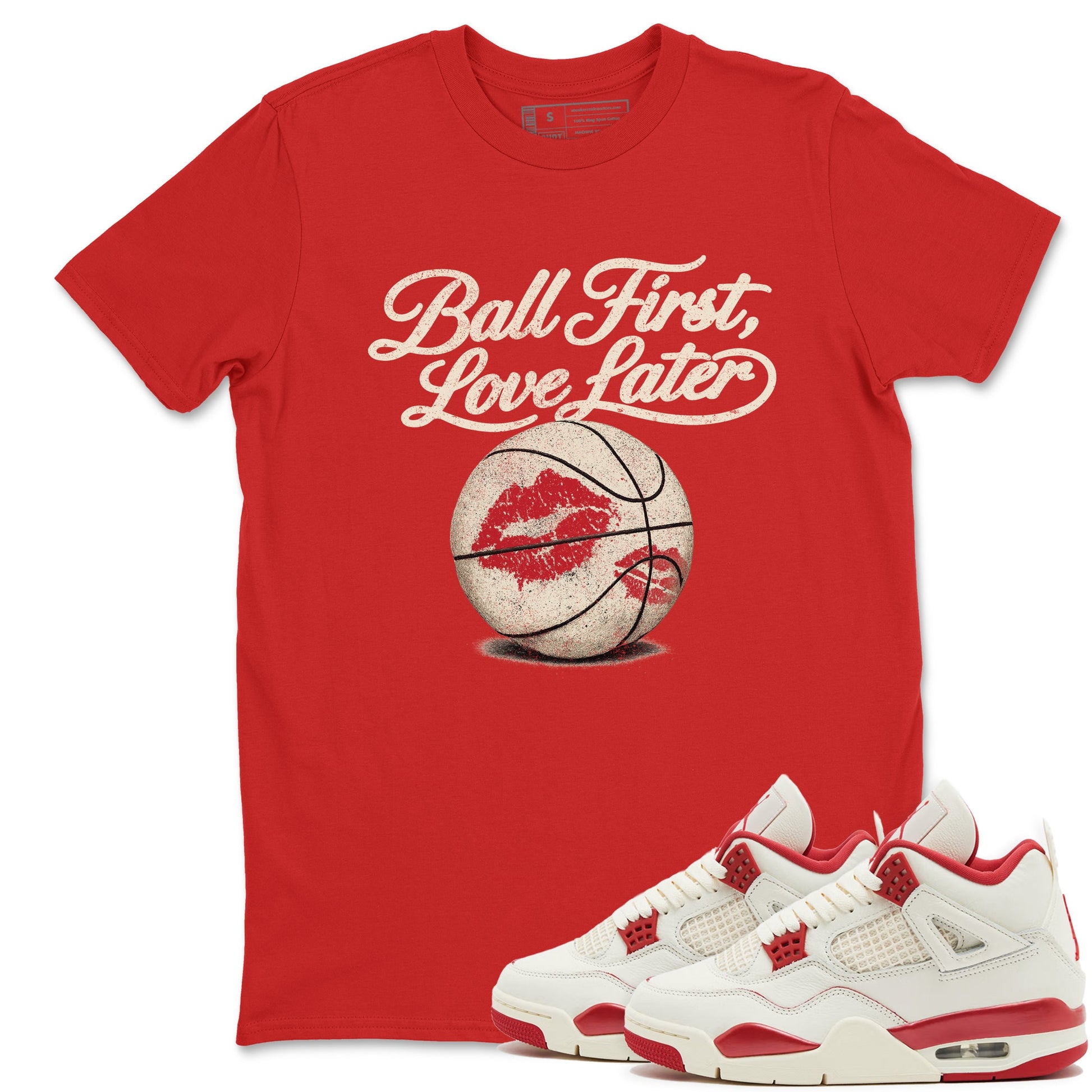 Sneaker match tees – Sneaker Tees To Match Air Jordan 4 Valentines Day Shoes – Ball First Kiss Later Tee Red 1