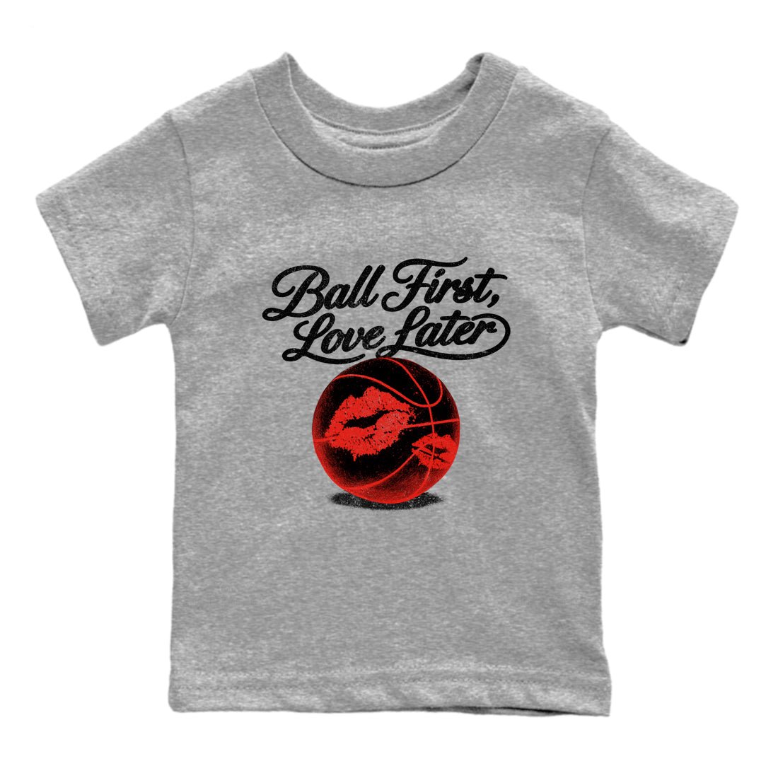 Sneaker match tees – Sneaker Tees To Match Air Jordan 6 Reverse Infrared Shoes – Ball First Kiss Later Kids T-Shirt Heather Grey 2