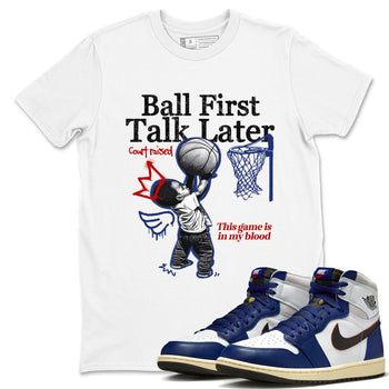1s Rare Air shirts to match jordans Ball First Talk Later sneaker match tees Air Jordan 1 High OG Rare Air Deep Royal Blue match shoes to clothes SNRT Sneaker Tees unisex cotton White 1 shirts