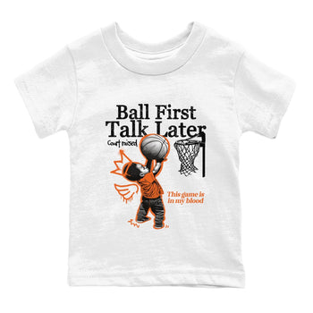1s Shattered Backboard shirts to match jordans Ball First Talk Later sneaker match tees Air Jordan 1 Retro High OG Shattered Backboard match shoes to clothes SNRT Sneaker Tees Youth Baby White 2 tee