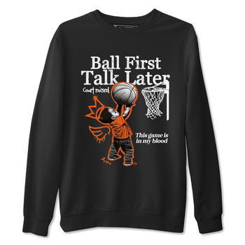 1s Shattered Backboard shirts to match jordans Ball First Talk Later sneaker match tees Air Jordan 1 Retro High OG Shattered Backboard match shoes to clothes SNRT Sneaker Tees unisex cotton Black 2 shirts