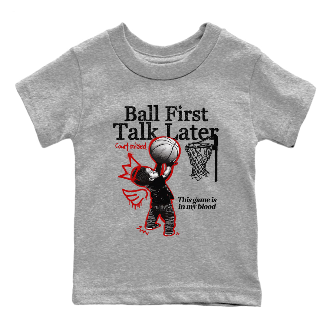 11s Bred shirts to match jordans Ball First Talk Later sneaker match tees Air Jordan 11 Retro Bred match shoes to clothes SNRT Sneaker Tees Youth Baby Heather Grey 2 tee