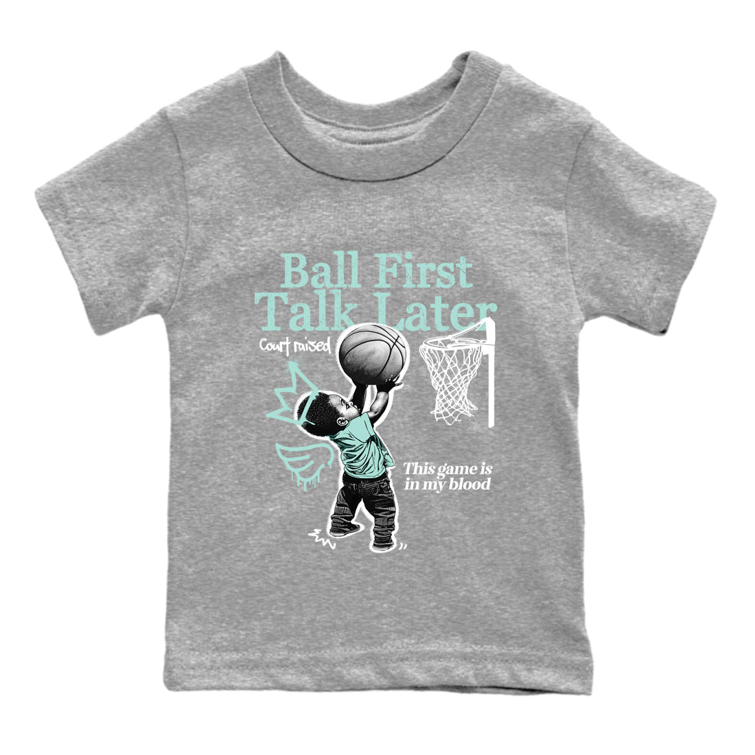 Ball First Talk Later baby and kids t-shirt crafted for little sneakerheads to shine with the Air Jordan 11 Igloo sneakers, displayed in Heather Grey 2.