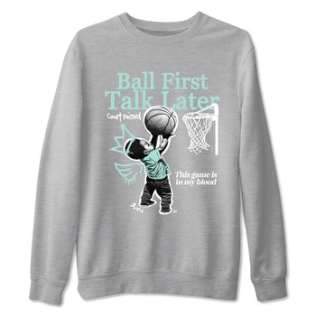 Ball First Talk Later sneaker match t-shirt styled to complete your fit with the Air Jordan 11 Igloo sneakers, shown in Heather Grey 2.
