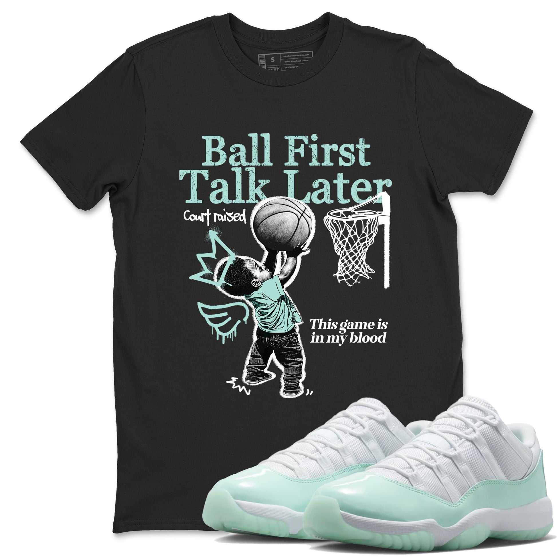 Ball First Talk Later sneaker match t-shirt styled to complete your fit with the Air Jordan 11 Igloo sneakers, shown in Black 1.