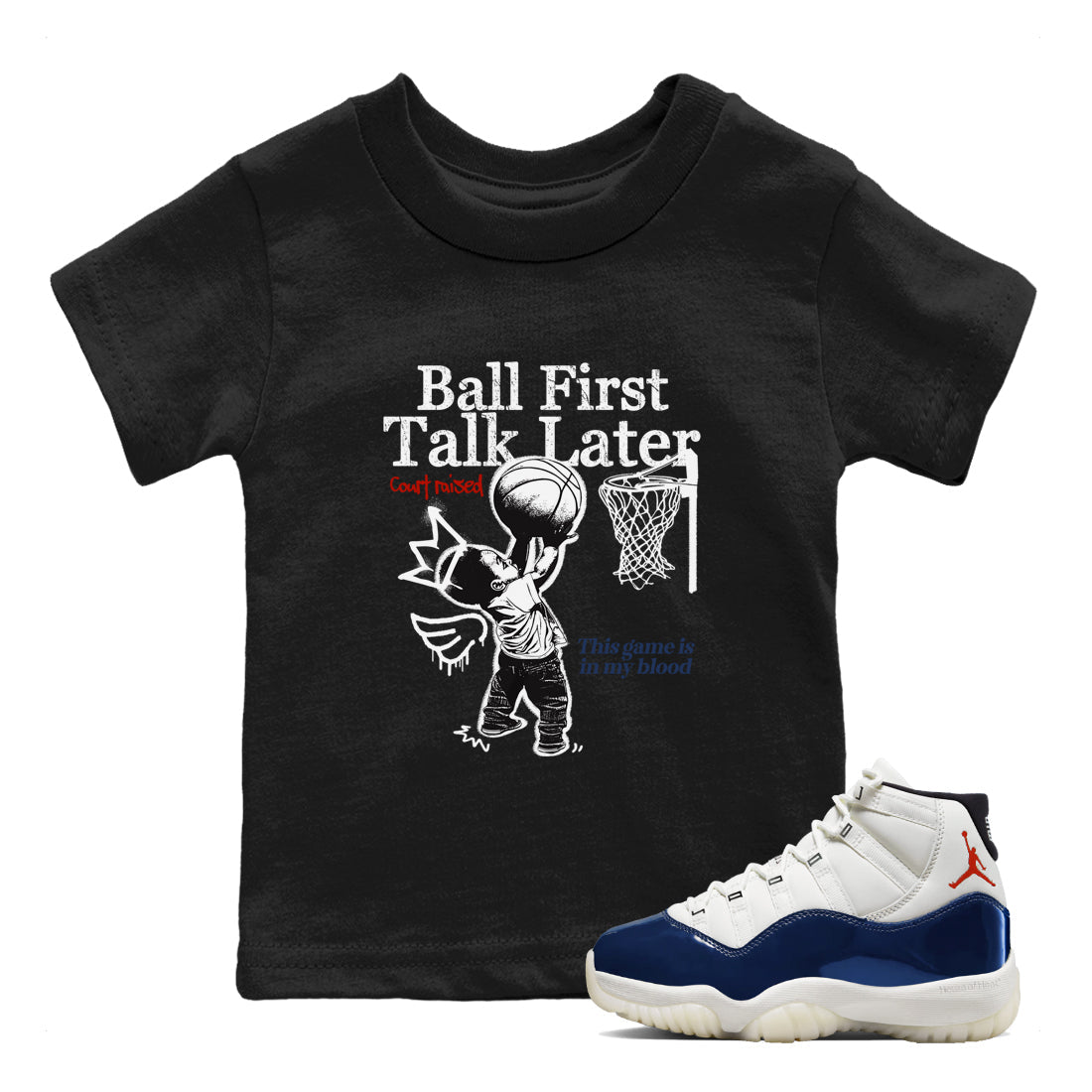 Sneaker match tees – Sneaker Tees To Match Air Jordan 11 Rare Air Shoes – Ball First Talk Later Kids T-Shirt Black 1