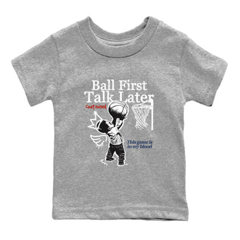 Sneaker match tees – Sneaker Tees To Match Air Jordan 11 Rare Air Shoes – Ball First Talk Later Kids T-Shirt Heather Grey 2