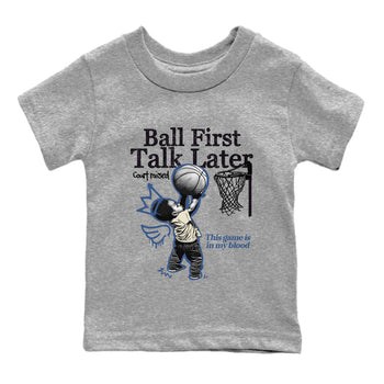 3s For The Love to match jordans Ball First Talk Later sneaker match tees A Ma Maniere For The Love match shoes to clothes SNRT Sneaker Tees Youth Baby Heather Grey 2 tee