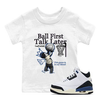 3s For The Love to match jordans Ball First Talk Later sneaker match tees A Ma Maniere For The Love match shoes to clothes SNRT Sneaker Tees Youth Baby White 1 tee