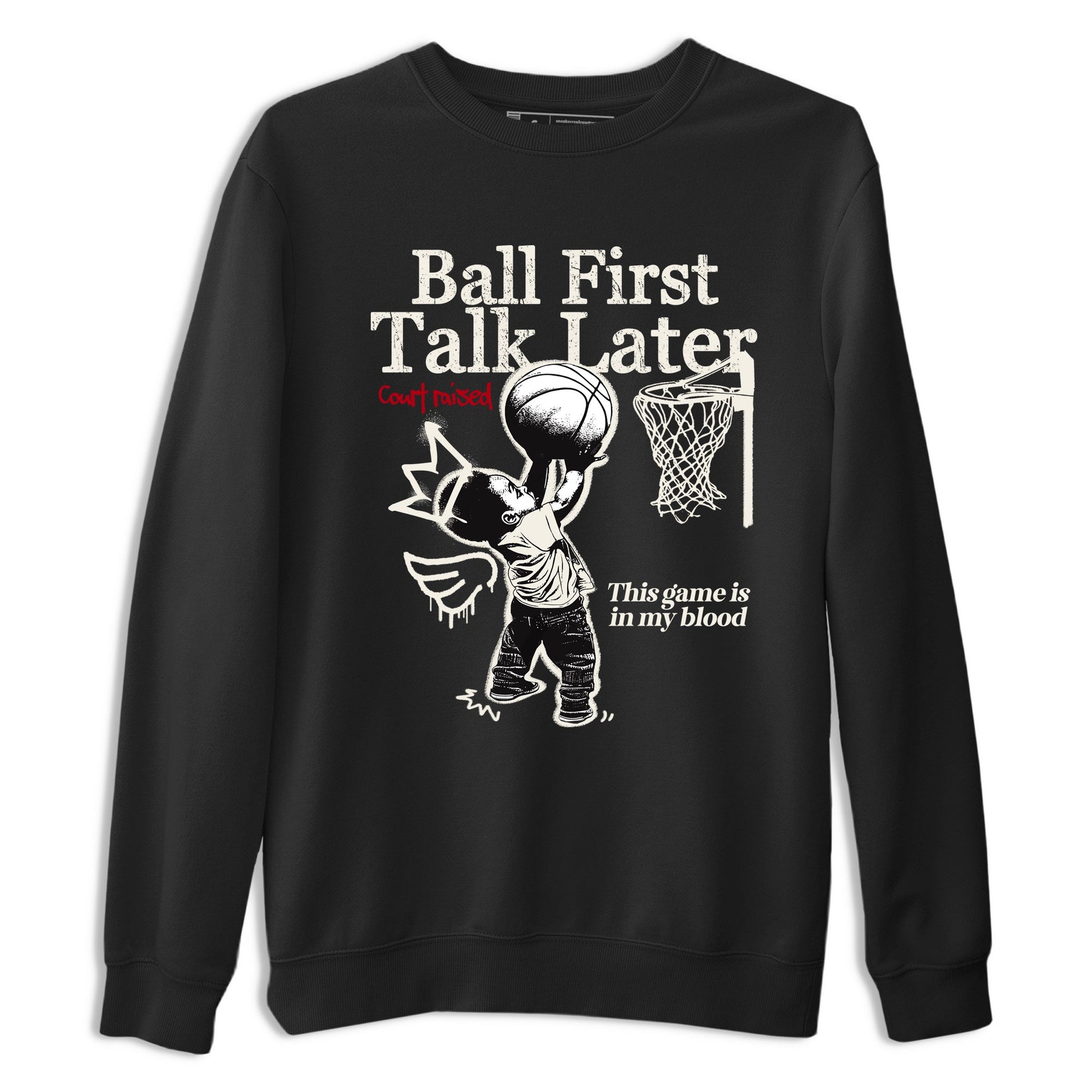 Sneaker match tees – Sneaker Tees To Match Air Jordan 4 Flight Club Shoes – Ball First Talk Later Tee Black 2