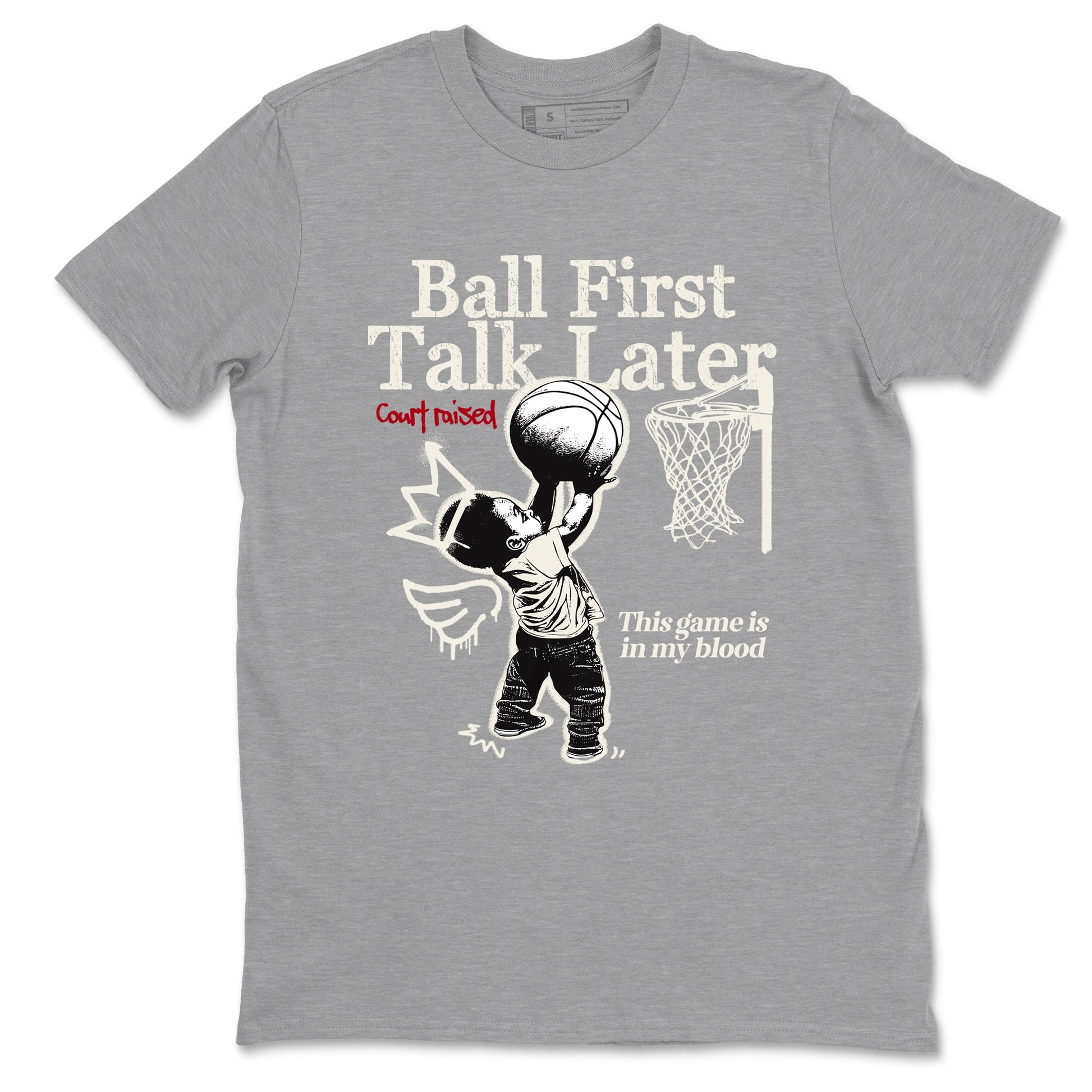 Sneaker match tees – Sneaker Tees To Match Air Jordan 4 Flight Club Shoes – Ball First Talk Later Tee Heather Grey 2