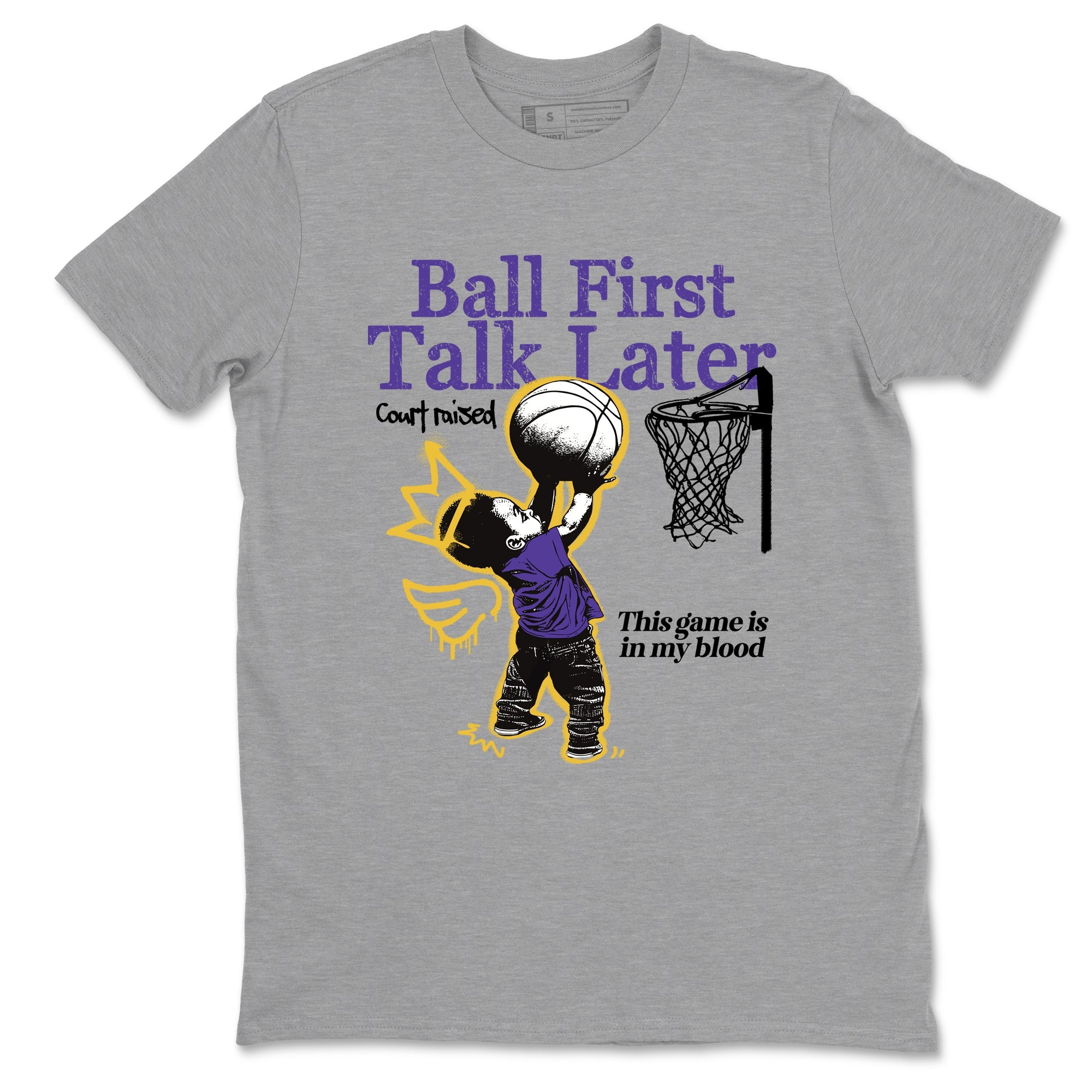 Sneaker match tees – Sneaker Tees To Match Air Jordan 4 Lakeshow Shoes – Ball First Talk Later Tee Heather Grey 2