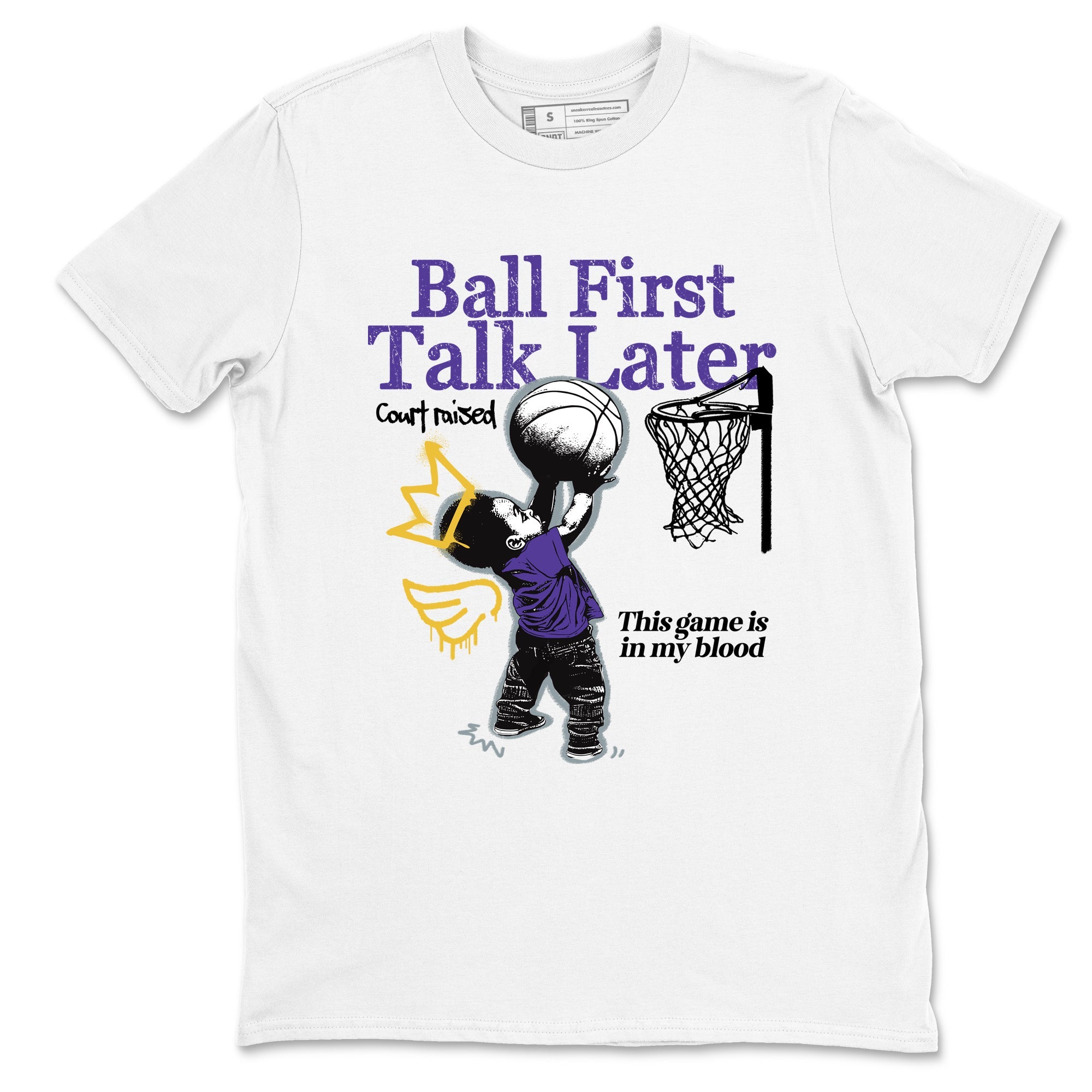 Sneaker match tees – Sneaker Tees To Match Air Jordan 4 Lakeshow Shoes – Ball First Talk Later Tee White 2
