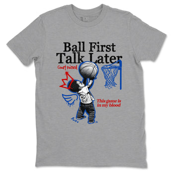 Sneaker match tees – Sneaker Tees To Match Jordan 4 Retro Rare Air Shoes – Ball First Talk Later Tee Heather Grey 2