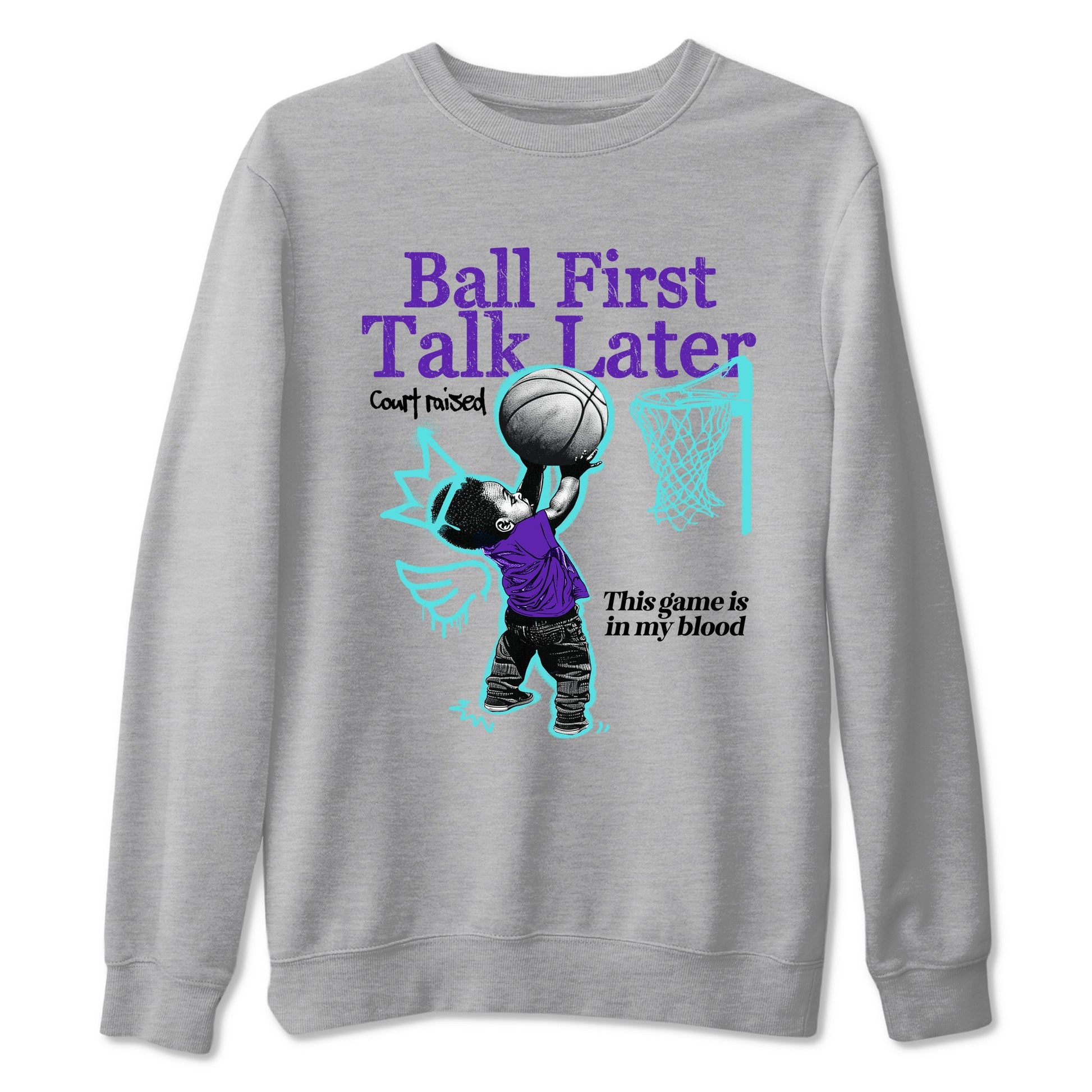Ball First Talk Later sneaker match t-shirt styled to complete your fit with the Air Jordan 5 Grape sneakers, shown in Heather Grey 2.