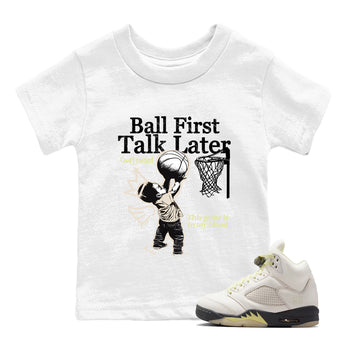 Ball First Talk Later SNRT Sneaker Tees Kids - Air Jordan 5 Luminous Green - SNRT Sneaker T-shirts