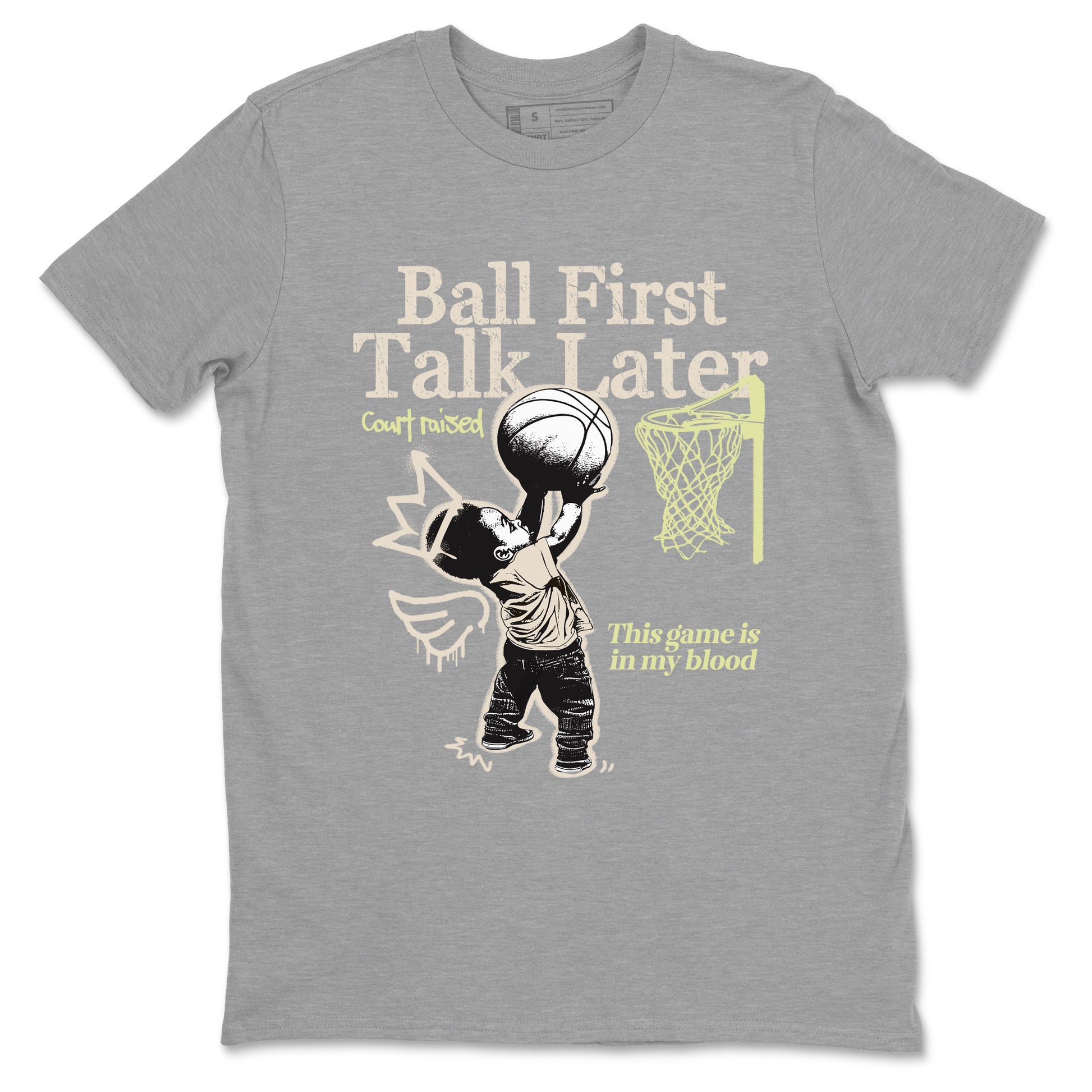 Ball First Talk Later SNRT Sneaker Tees - Air Jordan 5 Luminous Green - SNRT Sneaker T-shirts