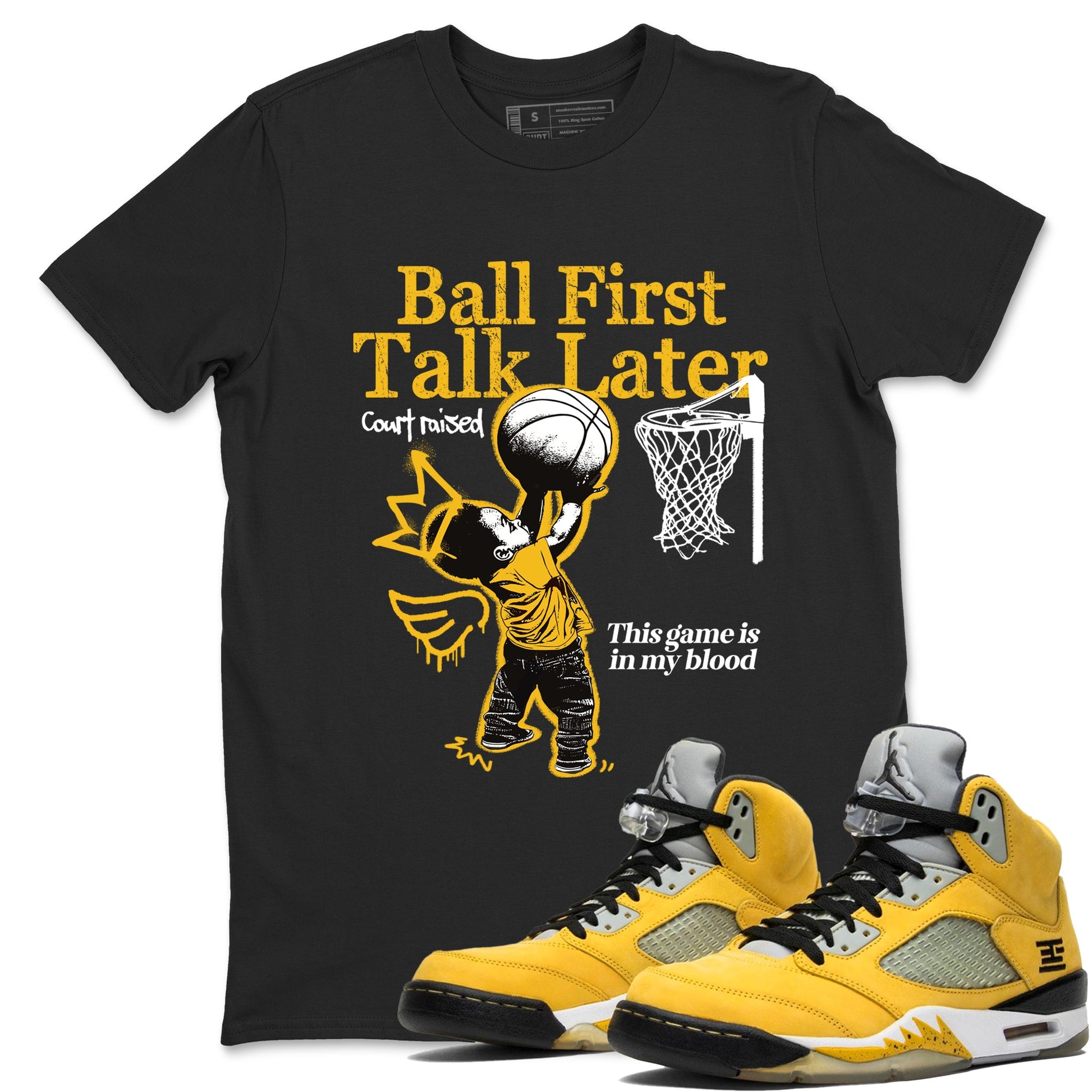 Sneaker match tees – Sneaker Tees To Match Air Jordan 5 Tokyo Shoes – Ball First Talk Later Tee Black 1