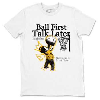 Sneaker match tees – Sneaker Tees To Match Air Jordan 5 Tokyo Shoes – Ball First Talk Later Tee White 2