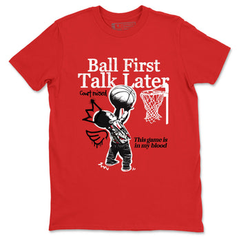 Sneaker Threads – Sneaker Tees To Match Air Jordan 8 Bunny – Ball First Talk Later Graphic Tee Red 2. Perfect for Jordan releases 2025 colorways.