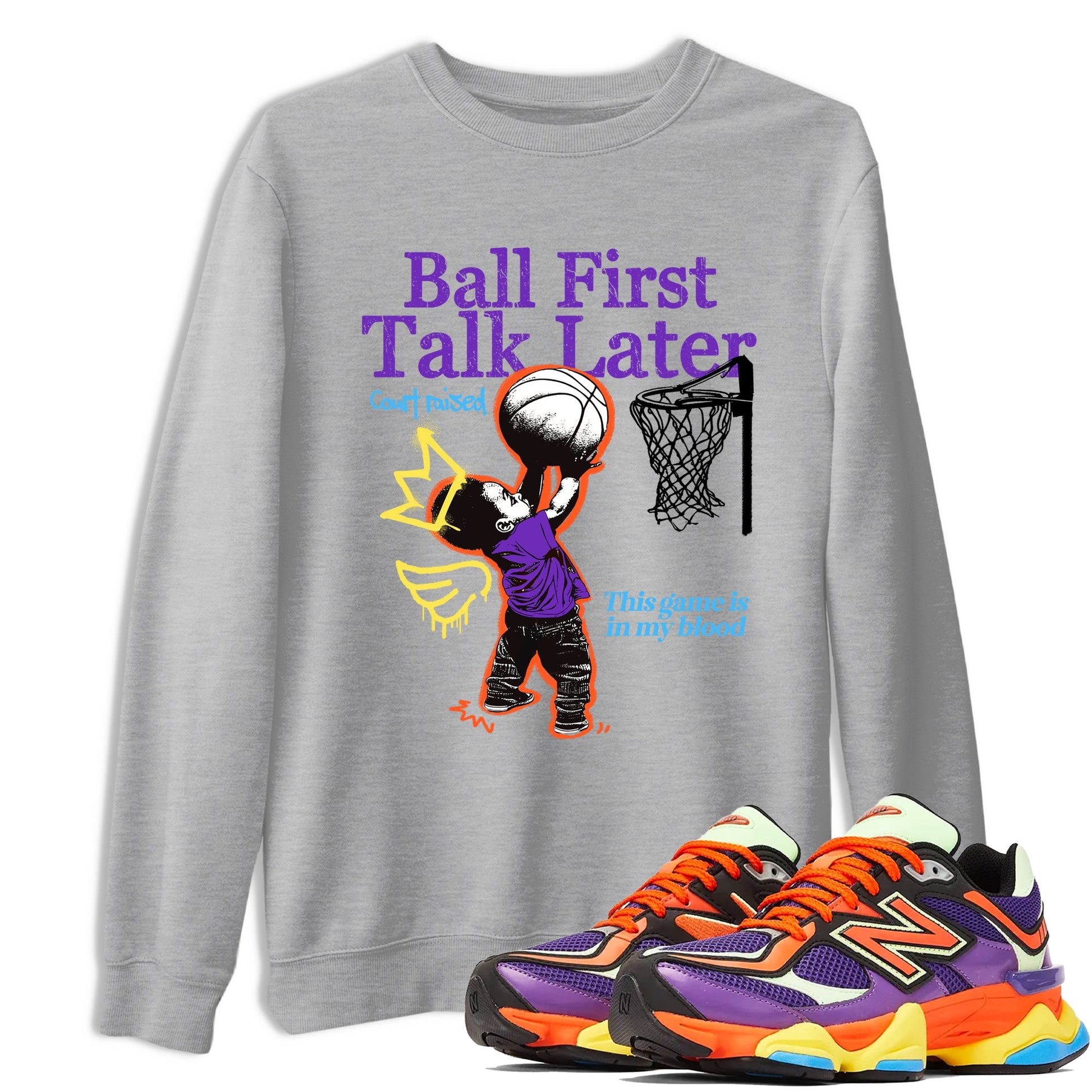 Sneaker Threads – Sneaker Tees To Match New Balance 9060 Prism Purple – Ball First Talk Later Graphic Tee Heather Grey 1. Perfect for Jordan releases 2025 colorways.