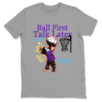 Sneaker Threads – Sneaker Tees To Match New Balance 9060 Prism Purple – Ball First Talk Later Graphic Tee Heather Grey 2. Perfect for Jordan releases 2025 colorways.
