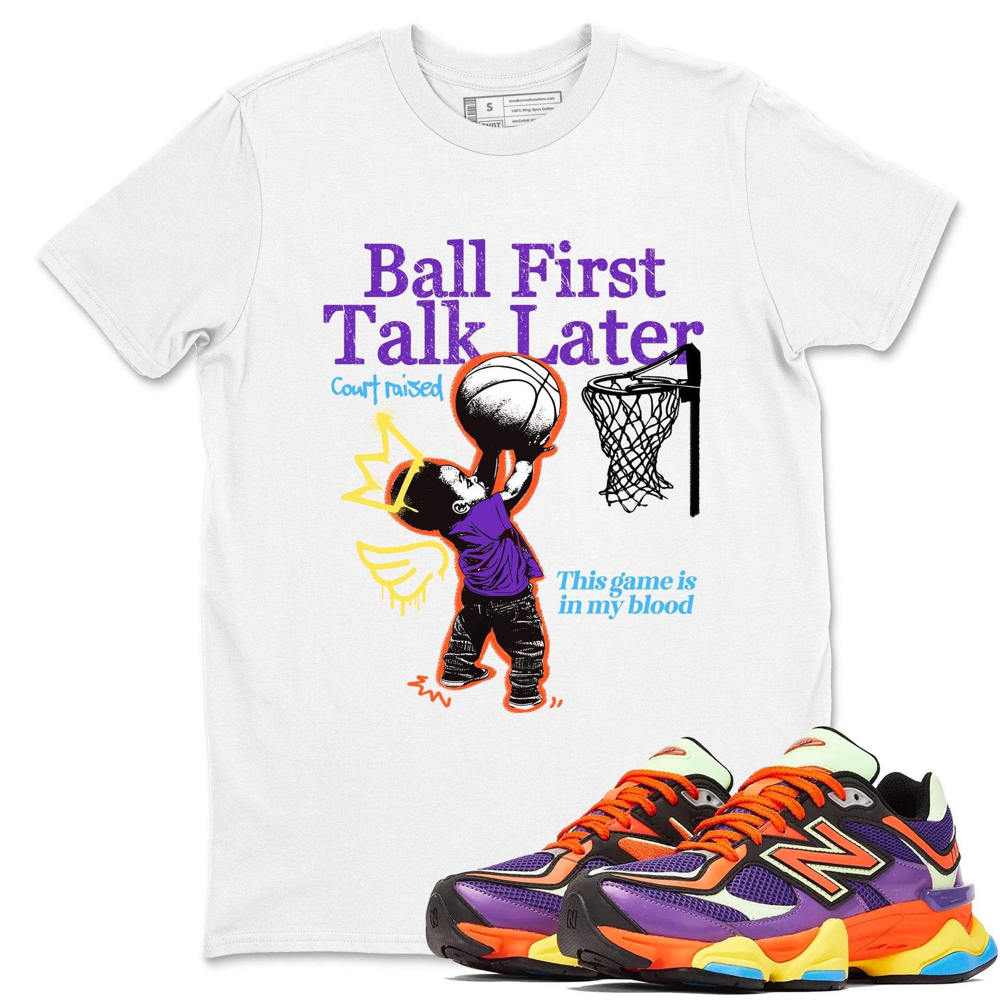 Sneaker Threads – Sneaker Tees To Match New Balance 9060 Prism Purple – Ball First Talk Later Graphic Tee White 1. Perfect for Jordan releases 2025 colorways.