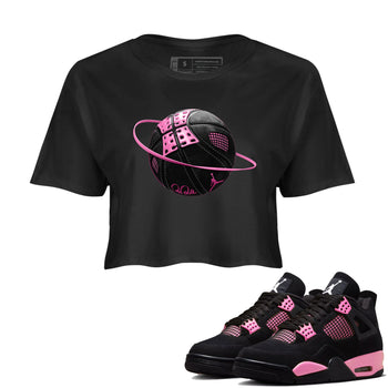 Perfect Valentine's Day Gifts graphic tee  – Sneaker Tees To Match Air Jordan 4 Pink Thunder – Basketball Planet Crop T-Shirt Black 1