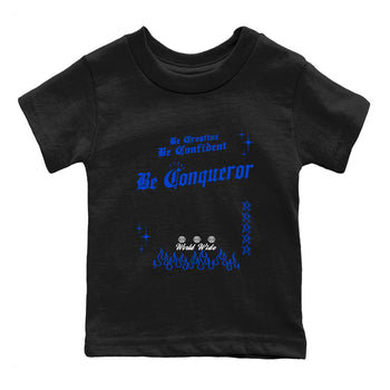 Foams One Royal shirts to match jordans Be Conqueror sneaker match tees Air Foamposite One Royal match shoes to clothes SNRT Sneaker Tees Youth Baby Black 2 tee