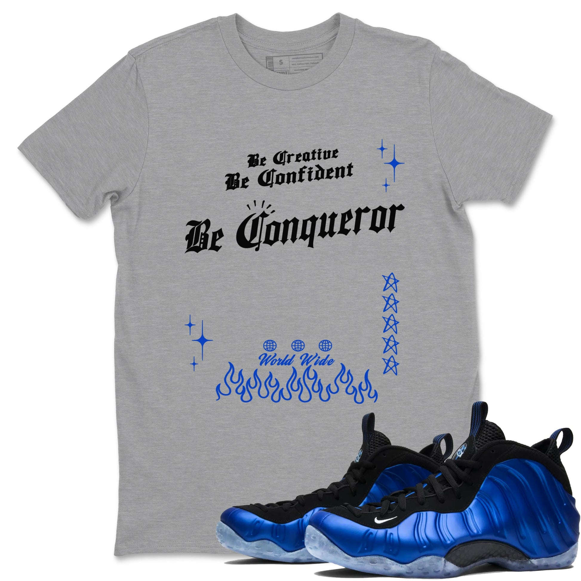 Foams One Royal shirts to match jordans Be Conqueror sneaker match tees Air Foamposite One Royal match shoes to clothes SNRT Sneaker Tees unisex cotton Heather Grey 1 shirts
