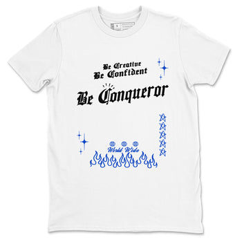 Foams One Royal shirts to match jordans Be Conqueror sneaker match tees Air Foamposite One Royal match shoes to clothes SNRT Sneaker Tees unisex cotton White 2 shirts