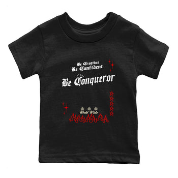 1s Black Toe Reimagined shirts to match jordans Be Conqueror sneaker match tees Air Jordan 1 Black Toe Reimagined match shoes to clothes SNRT Sneaker Tees Youth Baby Black 2 tee