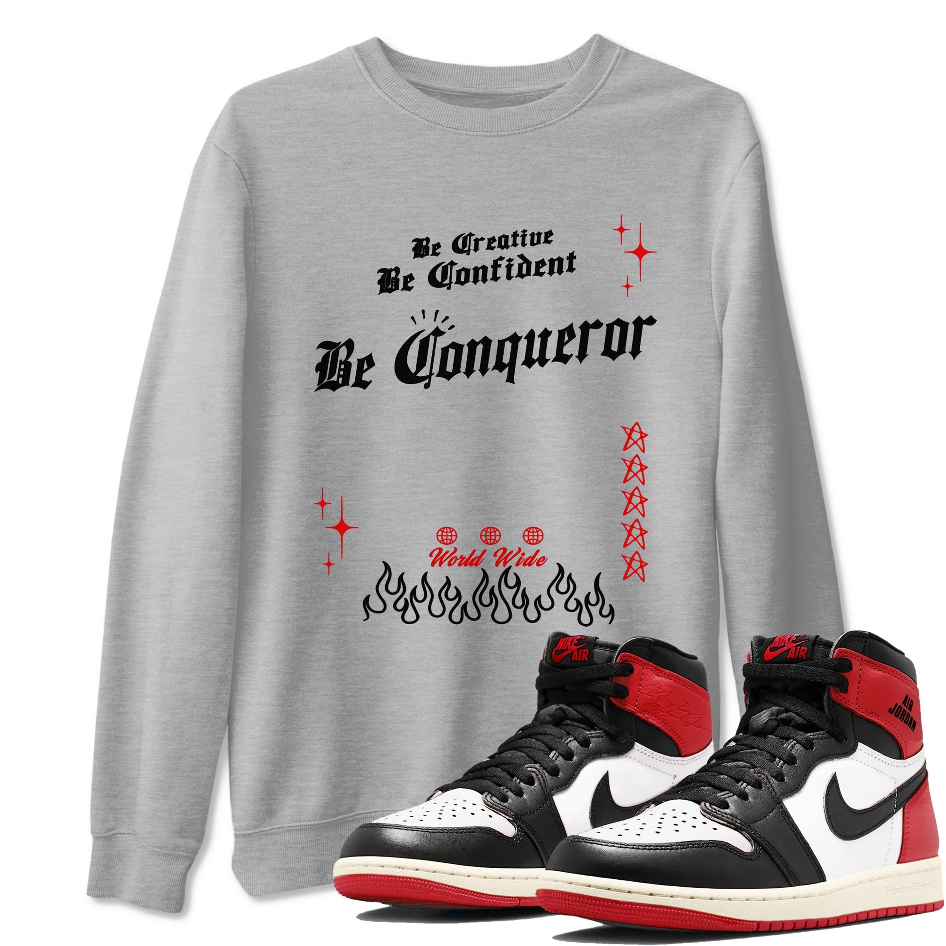 1s Black Toe Reimagined shirts to match jordans Be Conqueror sneaker match tees Air Jordan 1 Black Toe Reimagined match shoes to clothes SNRT Sneaker Tees unisex cotton Heather Grey 1 shirts