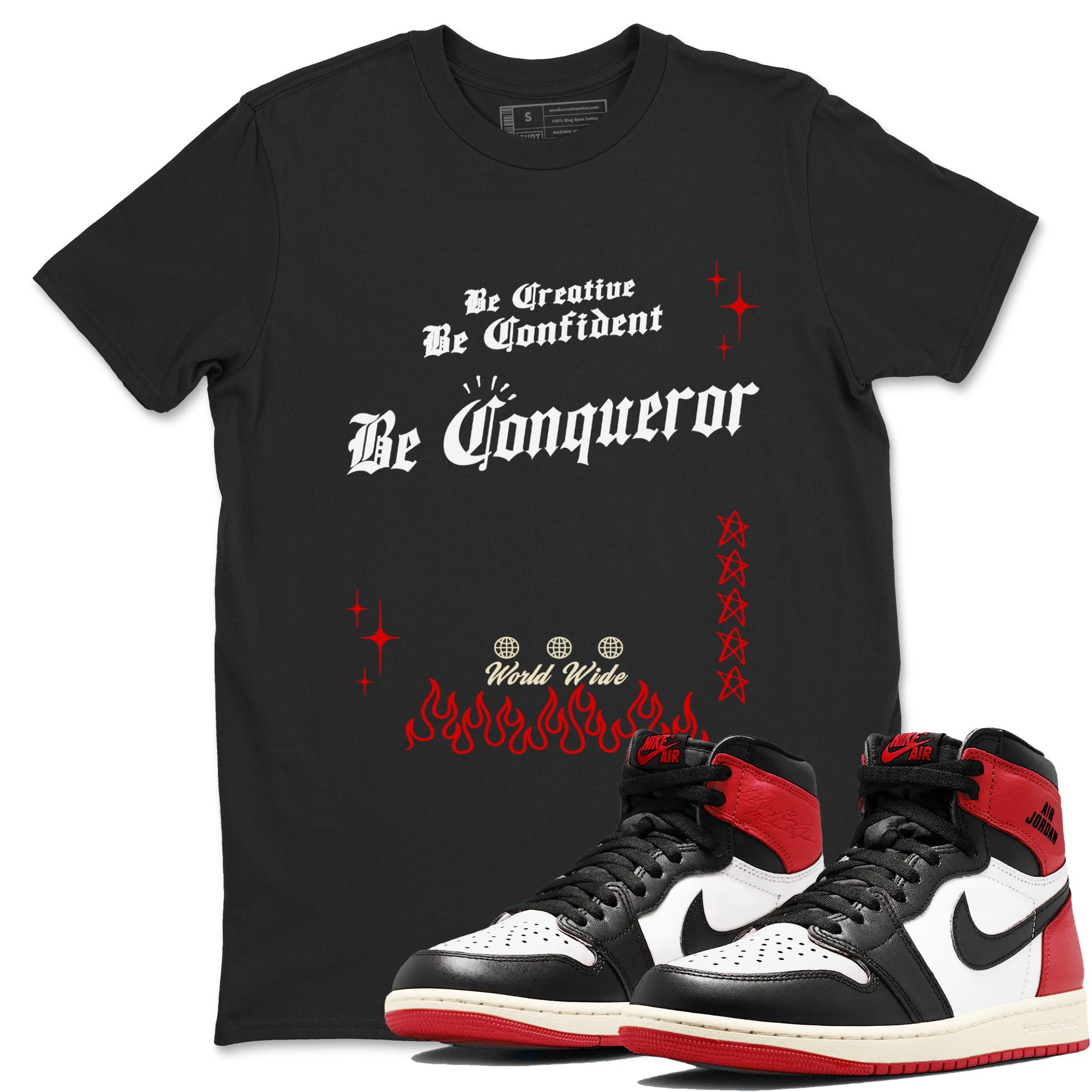 1s Black Toe Reimagined shirts to match jordans Be Conqueror sneaker match tees Air Jordan 1 Black Toe Reimagined match shoes to clothes SNRT Sneaker Tees unisex cotton Black 1 shirts