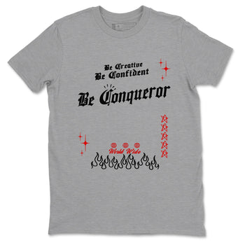 1s Black Toe Reimagined shirts to match jordans Be Conqueror sneaker match tees Air Jordan 1 Black Toe Reimagined match shoes to clothes SNRT Sneaker Tees unisex cotton Heather Grey 2 shirts