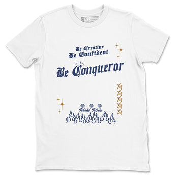 13s Midnight Navy shirts to match jordans Be Conqueror sneaker match tees Air Jordan 13 Midnight Navy match shoes to clothes SNRT Sneaker Tees unisex cotton White 2 shirts