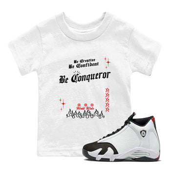 14s Black Toe t shirts to match sneakers Be Conqueror sneaker match tees Air Jordan 14 Black Toe shirt SNRT Sneaker Tees Youth Baby White 1 tee