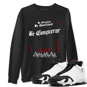 14s Black Toe t shirts to match sneakers Be Conqueror sneaker match tees Air Jordan 14 Black Toe shirt SNRT Sneaker Tees unisex cotton Black 1 shirts