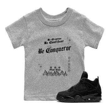 4s Black Cat shirts to match jordans Be Conqueror sneaker match tees Air Jordan 4 Black Cat match shoes to clothes SNRT Sneaker Tees Youth Baby Heather Grey 1 tee