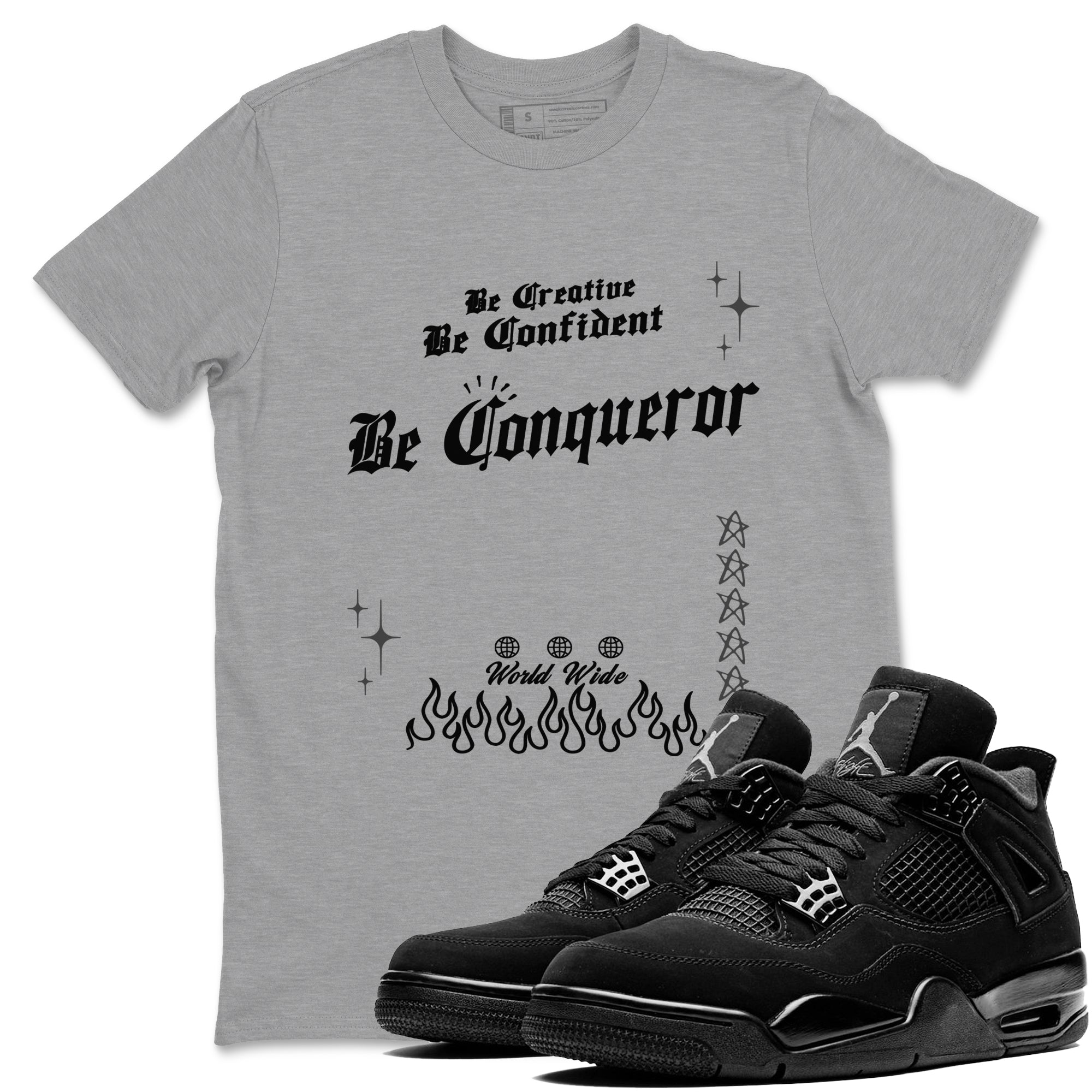 4s Black Cat shirts to match jordans Be Conqueror sneaker match tees Air Jordan 4 Black Cat match shoes to clothes SNRT Sneaker Tees unisex cotton Heather Grey 1 shirts