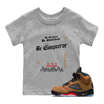 5s Archaeo Brown shirts to match jordans Be Conqueror sneaker match tees Air Jordan 5 Archaeo Brown match shoes to clothes SNRT Sneaker Tees Youth Baby Heather Grey 1 tee