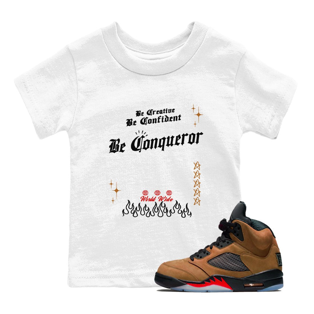 5s Archaeo Brown shirts to match jordans Be Conqueror sneaker match tees Air Jordan 5 Archaeo Brown match shoes to clothes SNRT Sneaker Tees Youth Baby White 1 tee