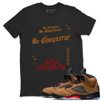 5s Archaeo Brown shirts to match jordans Be Conqueror sneaker match tees Air Jordan 5 Archaeo Brown match shoes to clothes SNRT Sneaker Tees unisex cotton Black 1 shirts